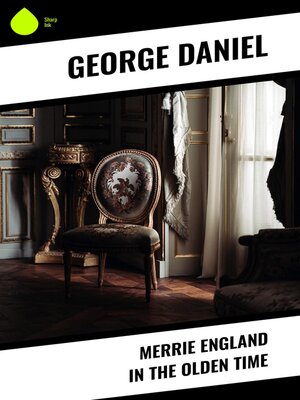 cover image of Merrie England in the Olden Time